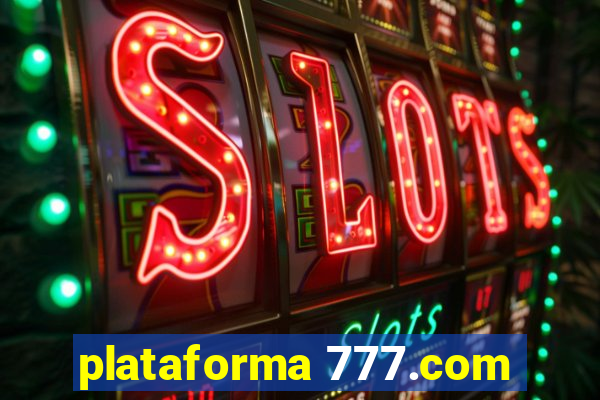 plataforma 777.com